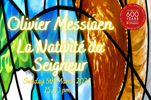 Olivier Messiaen - La Nativité du Seigneur